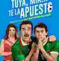 tuya, mía… te la apuesto torrent descargar o ver pelicula online 2