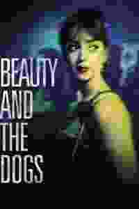 beauty and the dogs torrent descargar o ver pelicula online 1