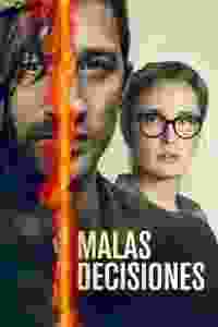 malas decisiones torrent descargar o ver pelicula online 1