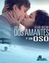 dos amantes y un oso torrent descargar o ver pelicula online 9
