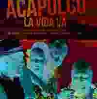 acapulo la vida va torrent descargar o ver pelicula online 5 acapulo la vida va torrent descargar o ver pelicula online 5