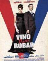 vino para robar torrent descargar o ver pelicula online 5 vino para robar torrent descargar o ver pelicula online 5