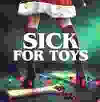 sick for toys torrent descargar o ver pelicula online 10 sick for toys torrent descargar o ver pelicula online 10