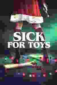 sick for toys torrent descargar o ver pelicula online 1