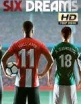 six dreams x2 torrent descargar o ver serie online 2
