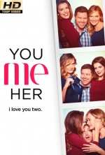 you me her - temporada 3 capitulos 1 al 10 torrent descargar o ver serie online 1 you me her - temporada 3 capitulos 1 al 10 torrent descargar o ver serie online 1