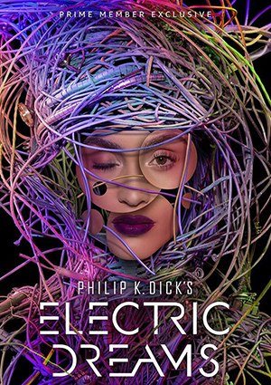 philip k dicks electric dreams - 1xs 6 al 10 torrent descargar o ver serie online 2