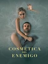 cosmética del enemigo torrent descargar o ver pelicula online 9