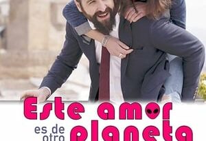 este amor es de otro planeta torrent descargar o ver pelicula online 12