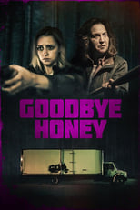 goodbye honey torrent descargar o ver pelicula online 1