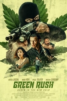 green rush torrent descargar o ver pelicula online 1