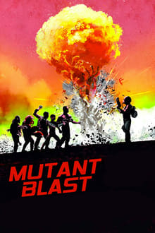mutant blast torrent descargar o ver pelicula online 1