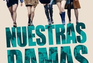 nuestras damas torrent descargar o ver pelicula online 9