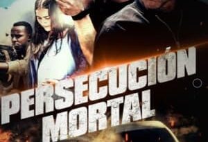 persecución mortal torrent descargar o ver pelicula online 2