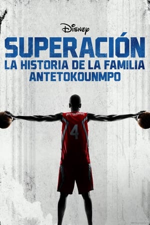 superación: la historia de la familia antetokounmpo torrent descargar o ver pelicula online 3