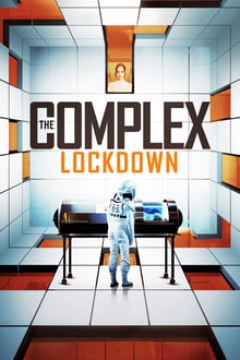 the complex: lockdown torrent descargar o ver pelicula online 1