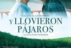 y llovieron pájaros torrent descargar o ver pelicula online 2