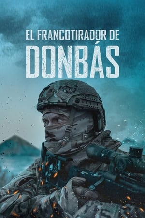 el francotirador de donbass torrent descargar o ver pelicula online 1