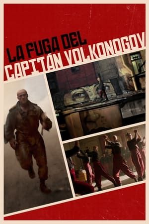 la fuga del capitán volkonogov torrent descargar o ver pelicula online 1