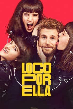 loco por ella torrent descargar o ver pelicula online 1 loco por ella torrent descargar o ver pelicula online 1