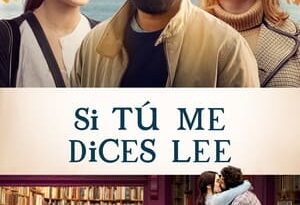 si tú me dices lees torrent descargar o ver pelicula online 4