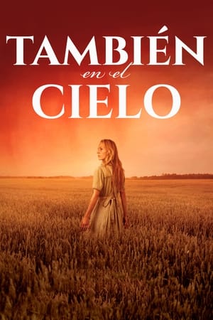 también en el cielo torrent descargar o ver pelicula online 1